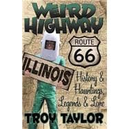 Book cover for Weird Highway: Illinois