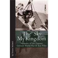 Book cover for The Sky My Kingdom