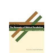 Book cover for The Dynamics of Biblical Parallelism