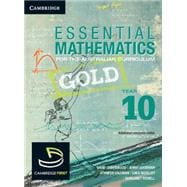 Book cover for Essential Mathematics Gold for the Australian Curriculum, Year 10 + Cambridge Hotmaths