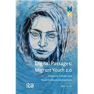 Book cover for Digital Passages: Migrant Youth 2.0
