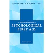 Book cover for The Johns Hopkins Guide to Psychological First Aid