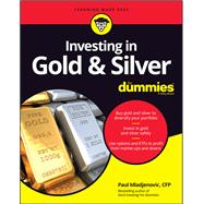 Book cover for Investing in Gold & Silver For Dummies