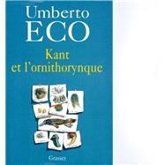 Book cover for Kant et l'ornithorynque