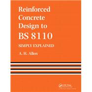 Book cover for Reinforced Concrete Design to BS 8110 Simply Explained