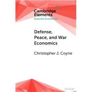 Book cover for Defense, Peace, and War Economics