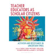 Book cover for Teacher Educators as Scholar Citizens