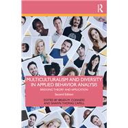 Book cover for Multiculturalism and Diversity in Applied Behavior Analysis