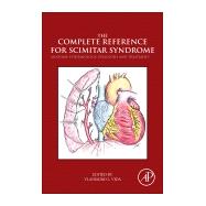 Book cover for The Complete Reference for Scimitar Syndrome