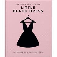 Book cover for The Little Book of The Little Black Dress