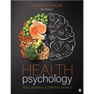 Book cover for Health Psychology: Well-Being in a Diverse World