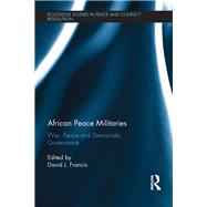 Book cover for African Peace Militaries