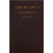 Book cover for Illinois Iron & Bolt Co. Catalog