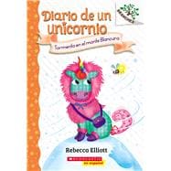 Book cover for Diario de un Unicornio #6: Tormenta en el monte Blancura (Storm on Snowbelle Mountain)