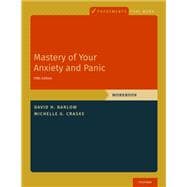Book cover for Mastery of Your Anxiety and Panic Workbook