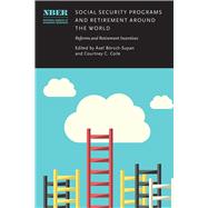 Book cover for Social Security Programs and Retirement Around the World