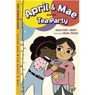 Book cover for April & Mae and the Tea Party The Sunday Book