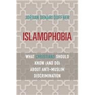 Book cover for Islamophobia: What Christians Should Know (and Do) about Anti-Muslim Discrimination