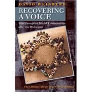 Book cover for Recovering a Voice West European Jewry After the Holocaust