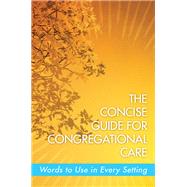 Book cover for The Concise Guide for Congregational Care