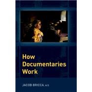 Book cover for How Documentaries Work