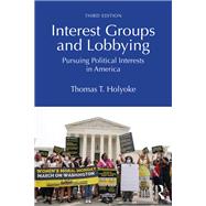 Book cover for Interest Groups and Lobbying