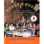 Book cover for Nonna's House Cooking and Reminiscing with the Italian Grandmothers of Enoteca Maria