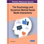 Book cover for The Psychology and Dynamics Behind Social Media Interactions