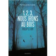 Book cover for 1, 2, 3, nous irons au bois