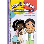 Book cover for April & Mae and the Animal Shelter The Thursday Book