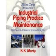 Book cover for All-in-One Manual of Industrial Piping Practice and Maintenance