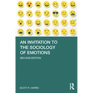 Book cover for An Invitation to the Sociology of Emotions