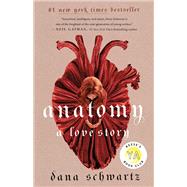 Book cover for Anatomy: A Love Story