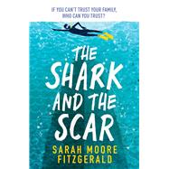 Book cover for The Shark and the Scar