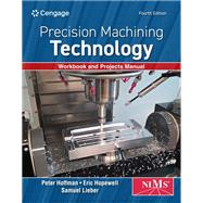 Book cover for Student Workbook and Project Manual for Hoffman/Hopewell's Precision Machining Technology