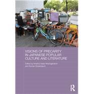 Book cover for Visions of Precarity in Japanese Popular Culture and Literature