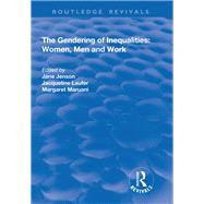 Book cover for The Gendering of Inequalities: Women, Men and Work: Women, Men and Work