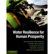 Book cover for Water Resilience for Human Prosperity