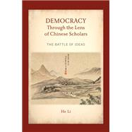 Book cover for Democracy Through the Lens of Chinese Scholars