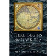 Book cover for Here Begins the Dark Sea