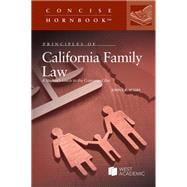 Book cover for Principles of California Family Law, a Student’s Guide to the Course and Bar(Concise Hornbook Series)