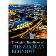 Book cover for The Oxford Handbook of the Zambian Economy