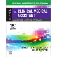 Book cover for Study Guide and Procedure Checklist Manual for Kinn's The Clinical Medical Assistant