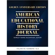 Book cover for American Educational History Journal Vol 50 Issue 1 & 2