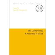 Book cover for The Unperceived Continuity of Isaiah
