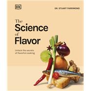 Book cover for The Science of Flavor Unlock the Secrets of Flavorful Cooking