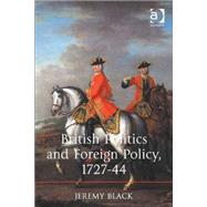 Book cover for British Politics and Foreign Policy, 1727-44