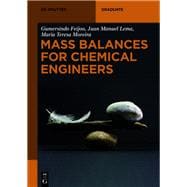 Book cover for Mass Balances for Chemical Engineers