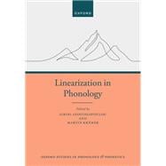 Book cover for Linearization in Phonology