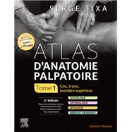 Book cover for Atlas d'anatomie palpatoire. Tome 1 - PACK : NON COMMERICALISE